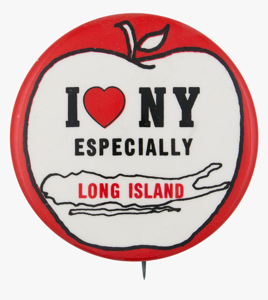 I Love New York Especially Long Island I Heart Buttons, HD Png Download