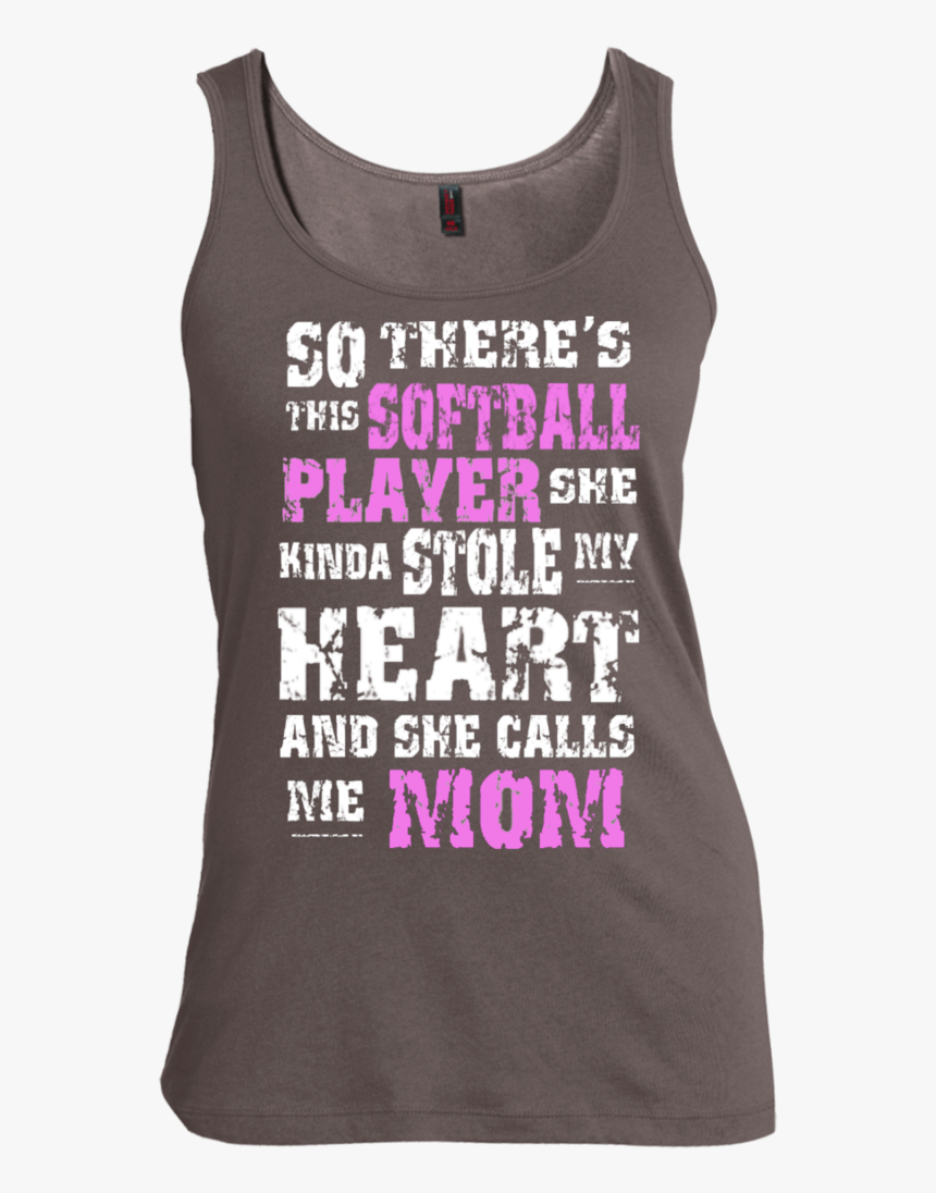 So There S This Softball Player She Kinda Stole My, HD Png Download