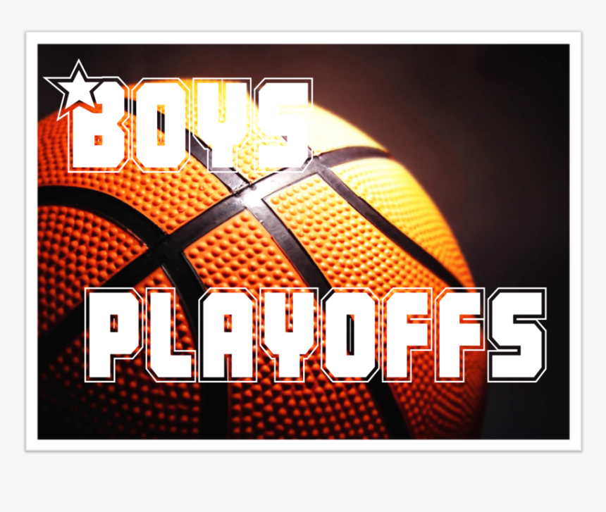 Playoffs - Boys, HD Png Download