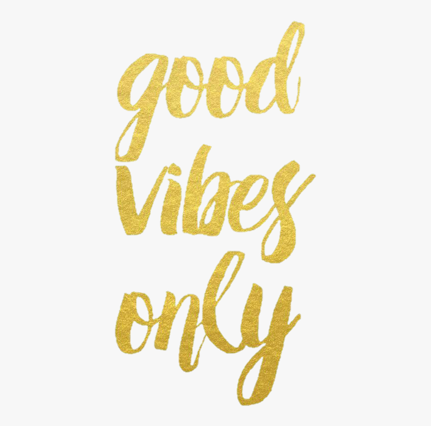 #goodvibesonly #good #vibes #only #quotes #words #text, HD Png Download