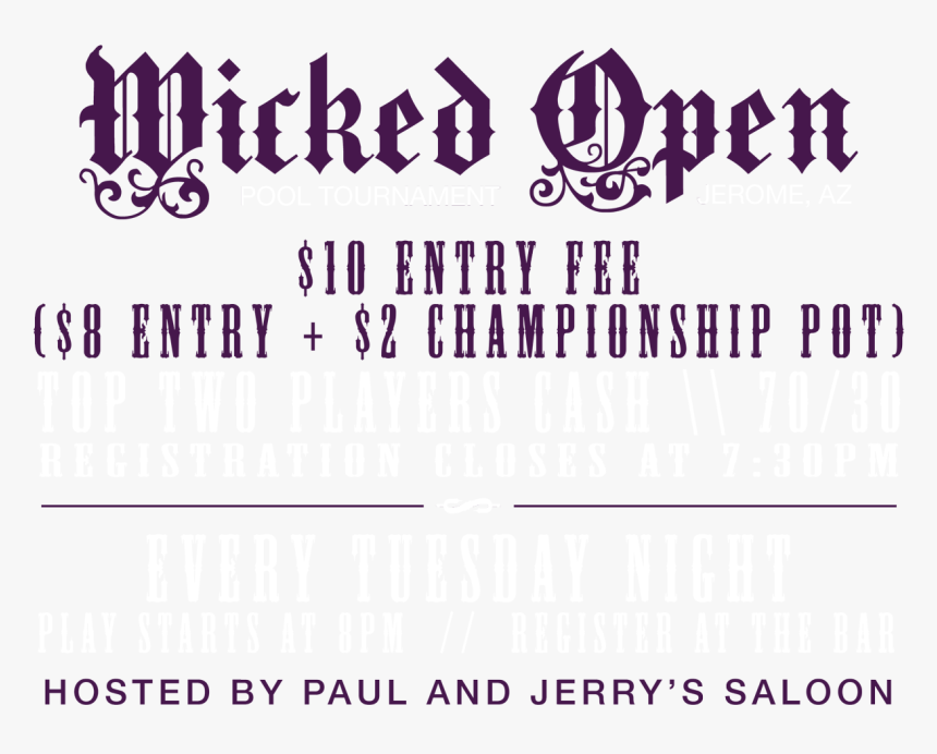 Jerome Wicked Open 8 Ball And 9 Ball Tournaments Pool, HD Png Download