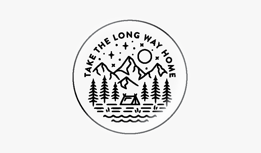 Take The Long Way Home Button, HD Png Download