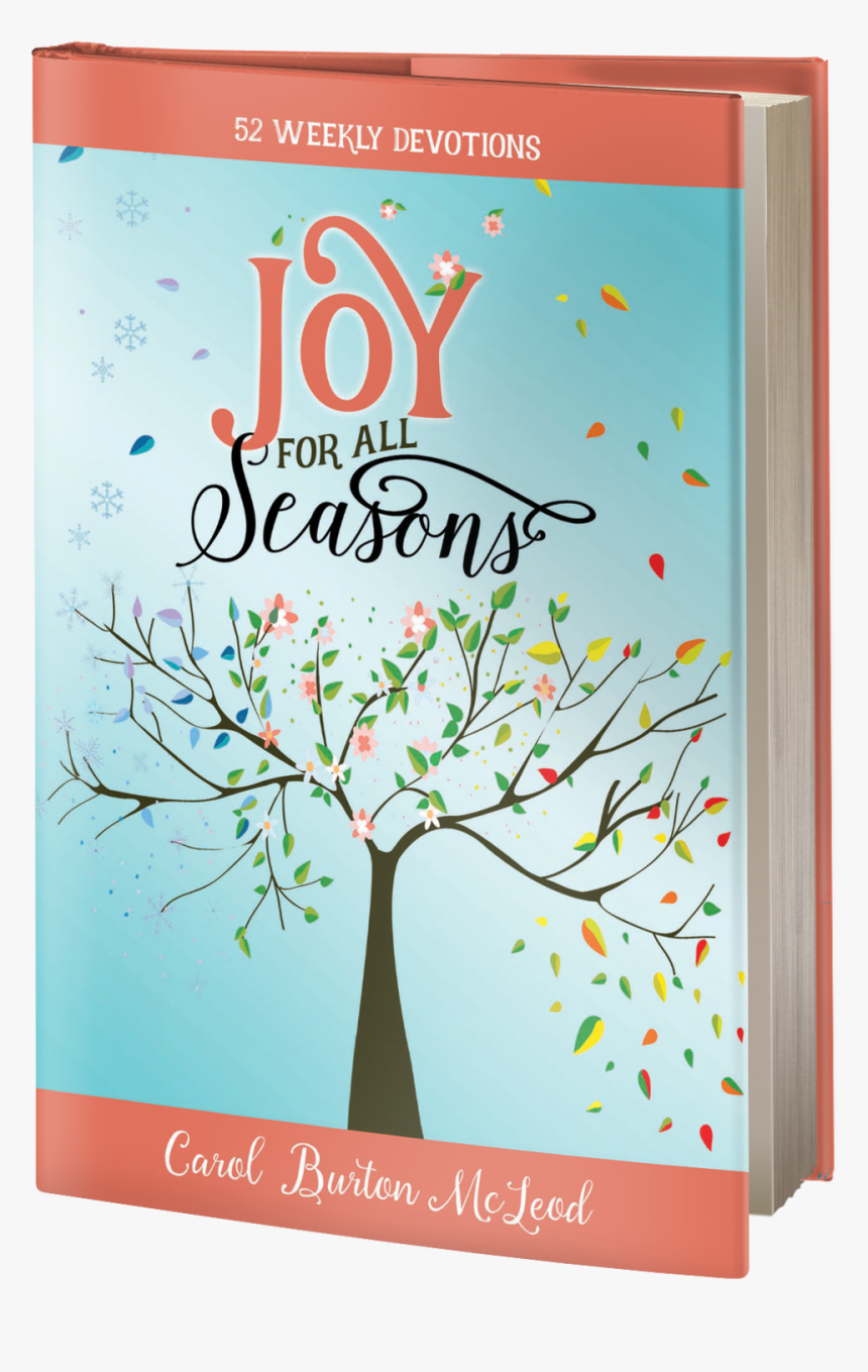 Joy For All Seasons Hardcover, HD Png Download