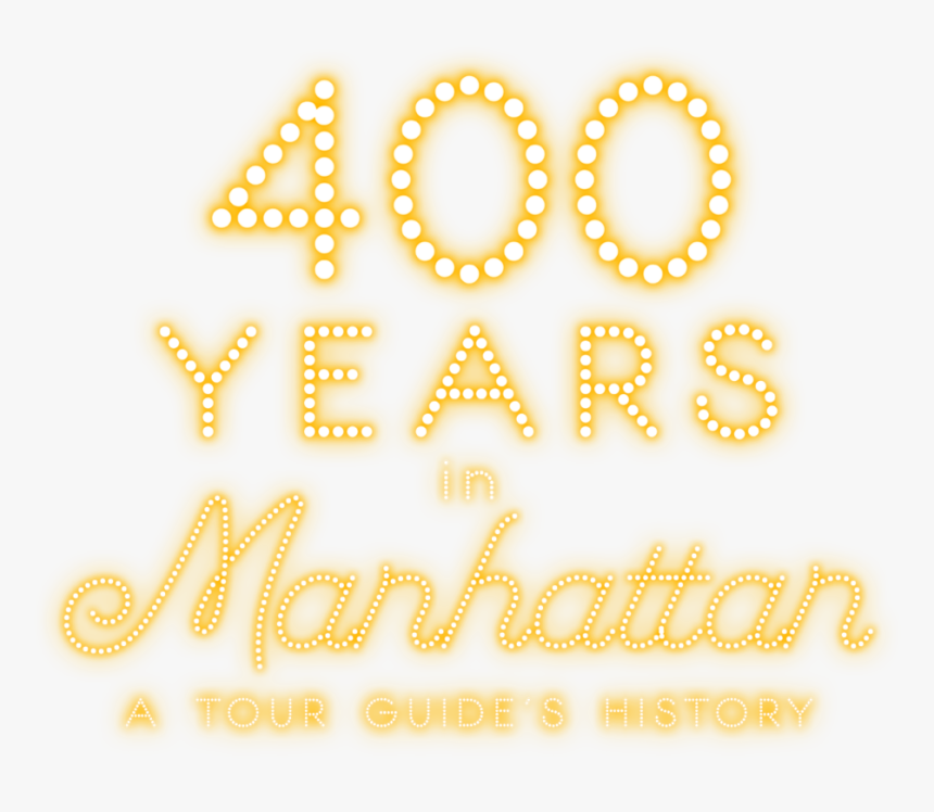 400 Years In Manhattan, HD Png Download