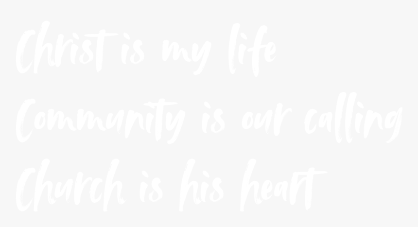 Christ Is My Life, Community Is Our Calling, Church, HD Png Download