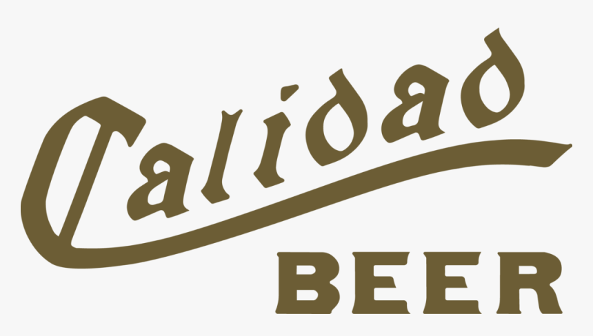 Calidad Beer, HD Png Download