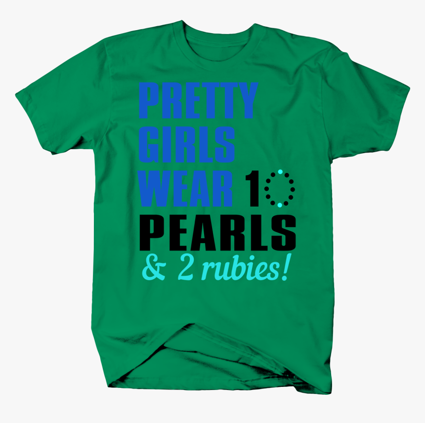 Pretty Girls Wear 10 Pearls And 2 Rubies Sigma Gamma, HD Png Download