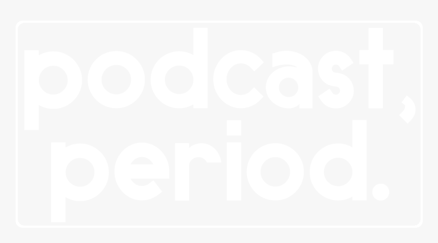 Podcast, Period -, HD Png Download
