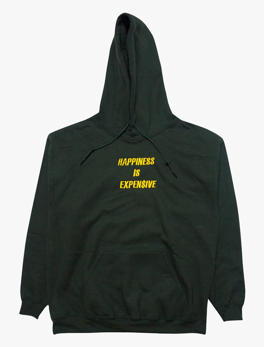 Happiness Is Expensive Hoodie , Png Download, Transparent Png