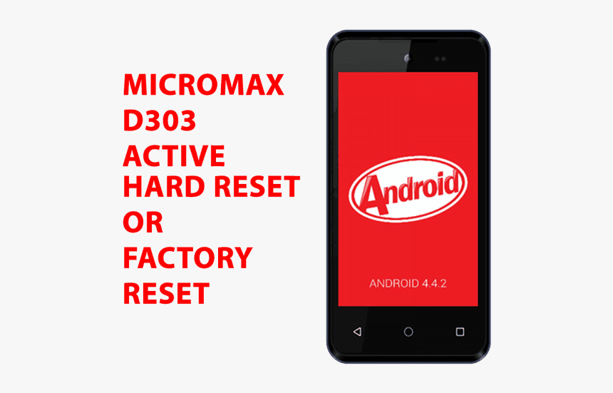 Micromax D303 Hard Reset Micromax D303 Factory Reset,, HD Png Download