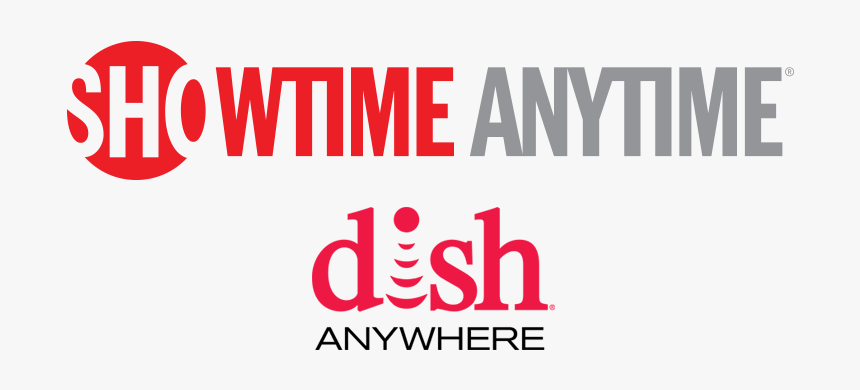 Stream Showtime On Showtime Anytime And Dish Anywhere, HD Png Download