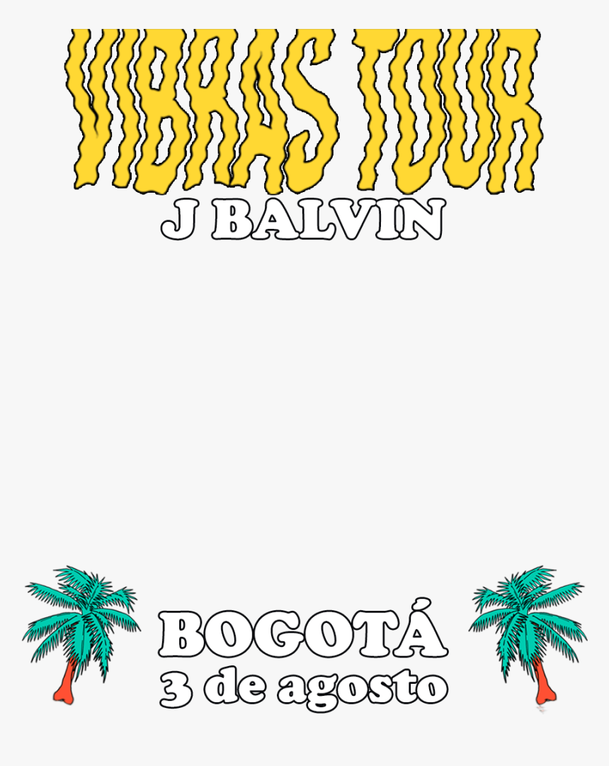¡prepárate Para Vibrar Con J Balvin En Bogotá Este, HD Png Download