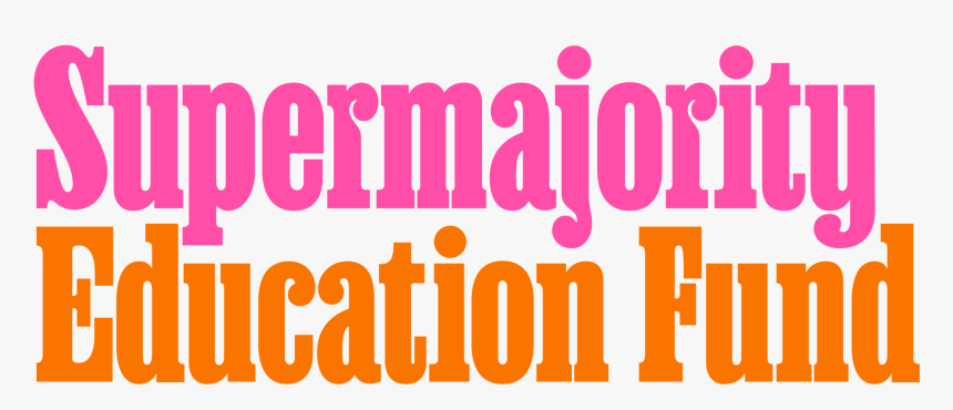 Supermajority Education Fund Logo, HD Png Download