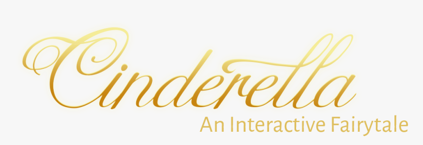 Cinderella- An Interactive Fairytale, HD Png Download
