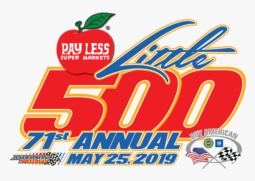 2019 Pay Less Little 500 Presented By Uaw-gm Order - Pay Less Super Markets, HD Png Download