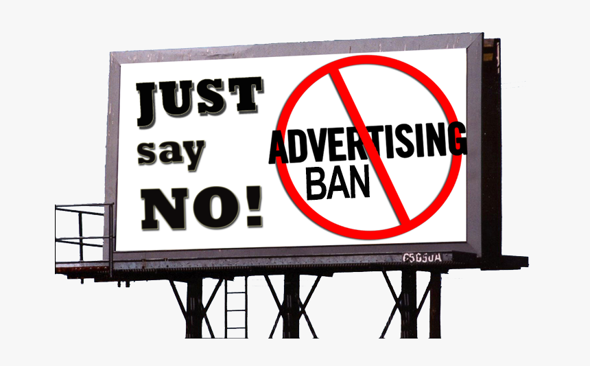 Transparent Blank Billboard Png - Say No To Advertising, Png Download