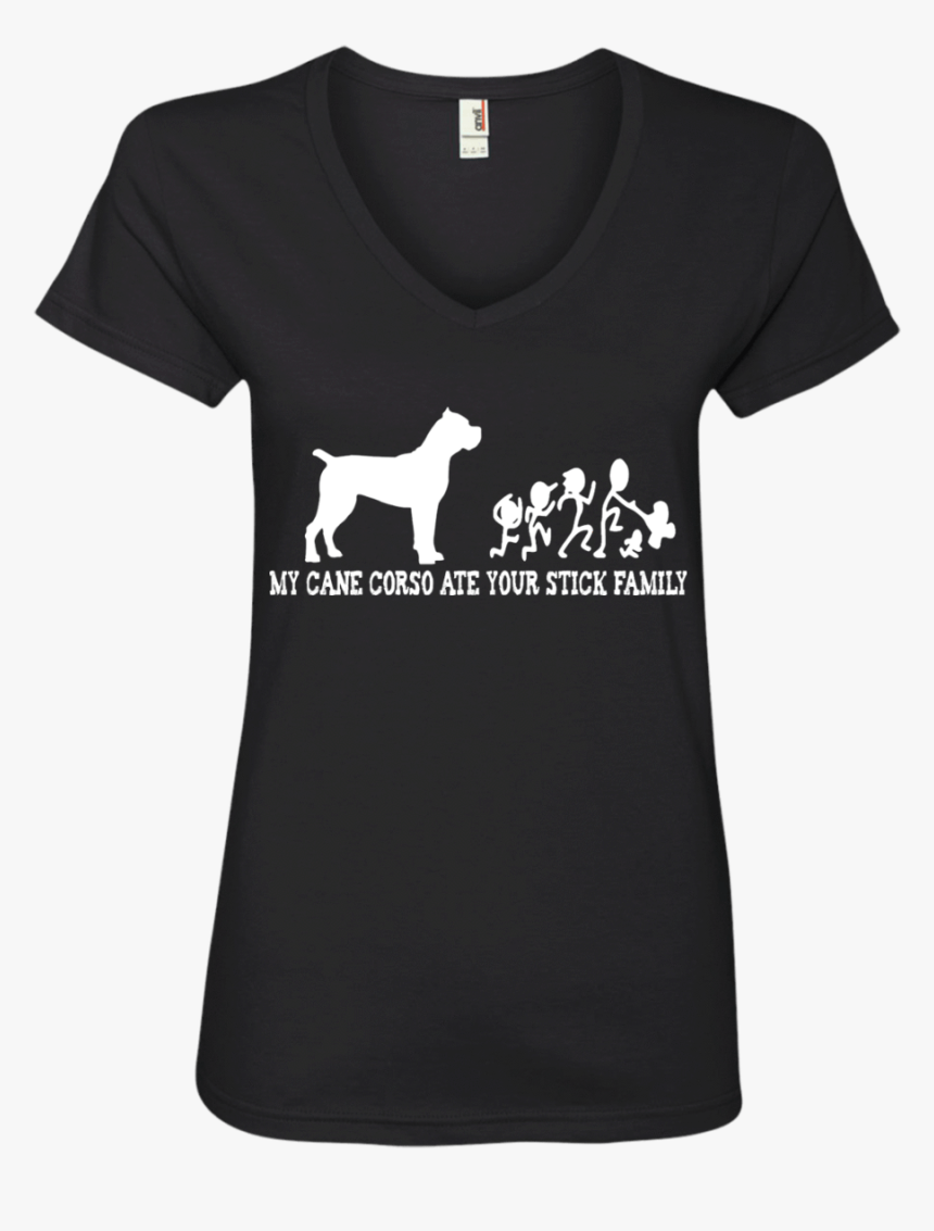 My Cane Corso Ate Your Stick Family Ladies - Id Wax, HD Png Download