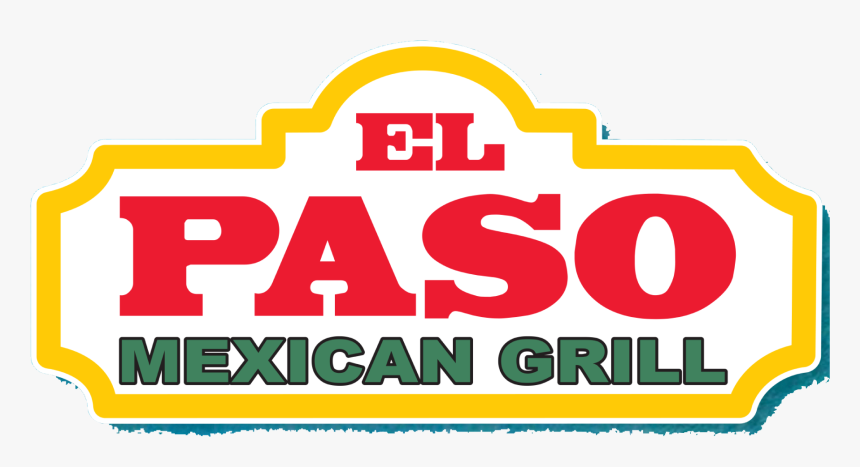 El Paso Mexican Grill, HD Png Download