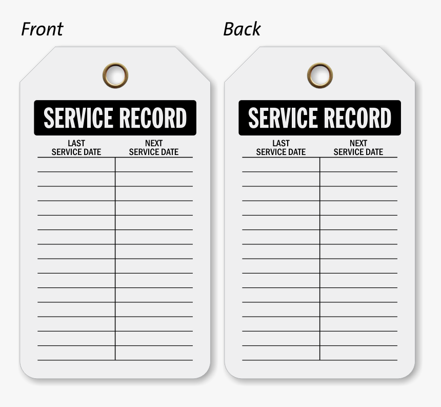A record of service. Service tag.