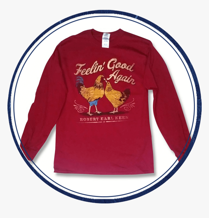 Feeling Good Again - Robert Earl Keen, HD Png Download