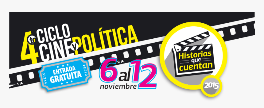Cine Y La Politica Logo, HD Png Download