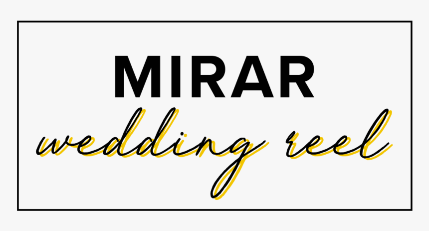 Mirar Wedding Reel - Calligraphy, HD Png Download