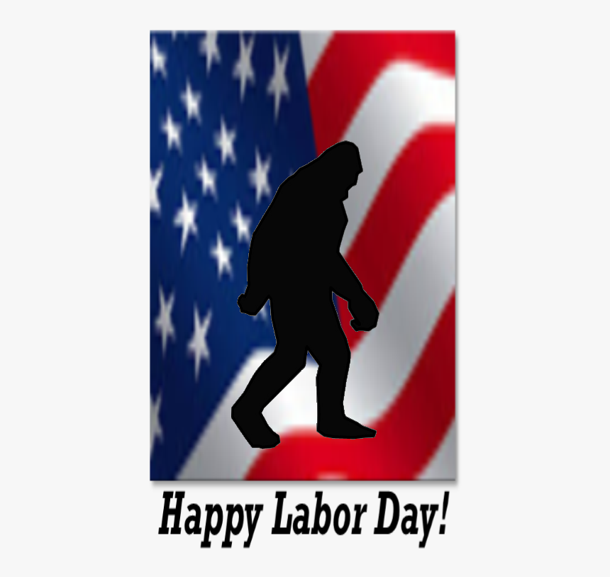 Labor Day Flag Sasquatch - Flag Of The United States, HD Png Download