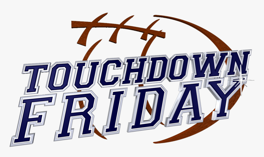 Touchdown Friday-week 11 Scores And Highlights, HD Png Download