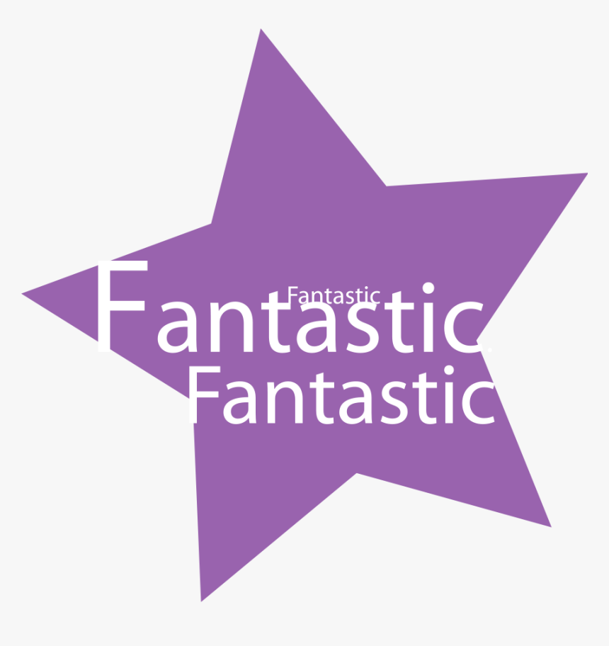 Fantastic Star Png Clip Arts - Free Clip Art Fantastic, Transparent Png