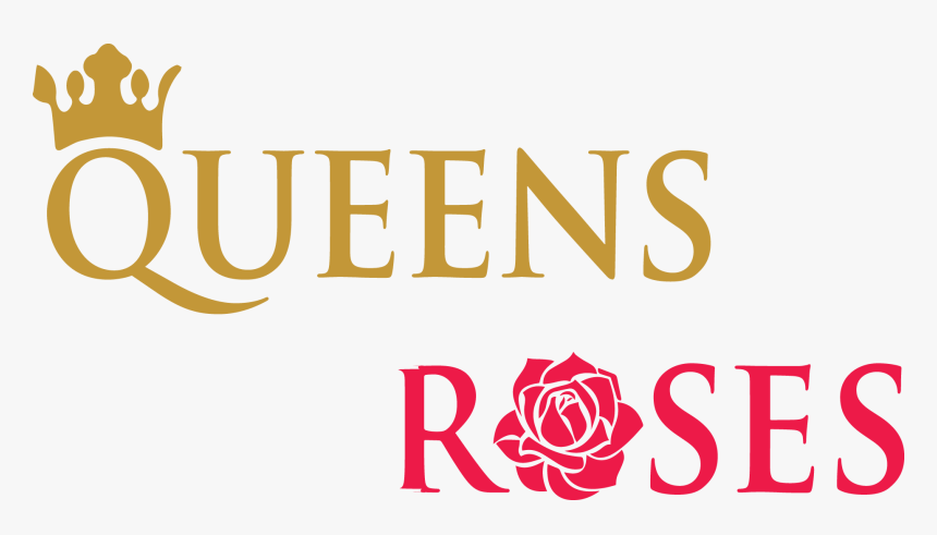 Queens Roses Queens Roses - Queens Roses, HD Png Download