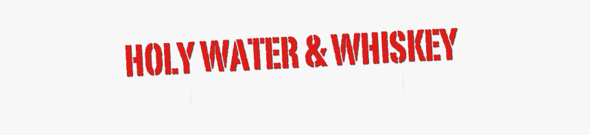 Holy Water & Whiskey®
join Us On Facebook - You Up For The Challenge, HD Png Download