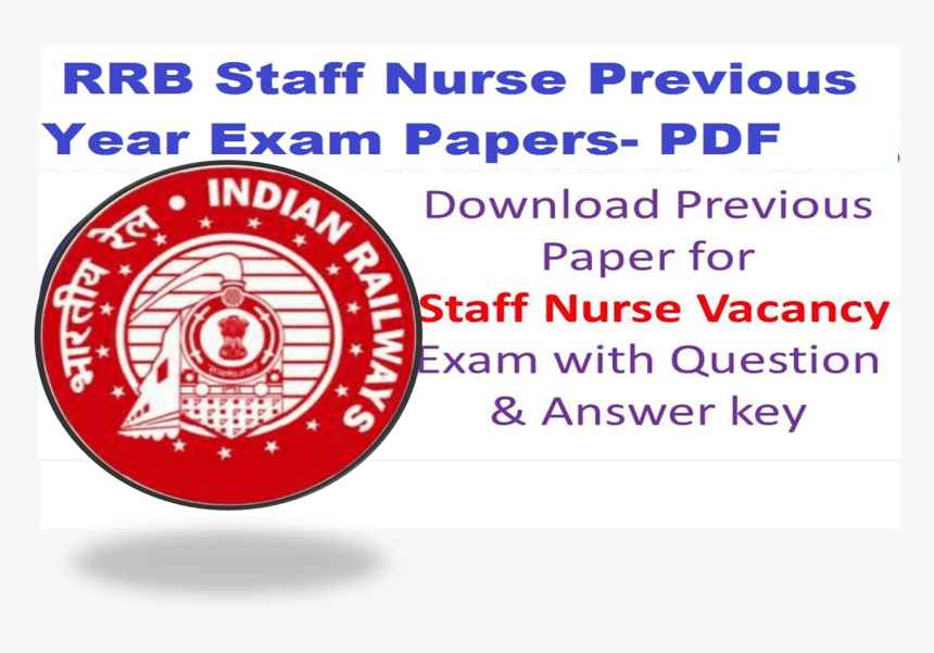 Rrb Staff Nurse Previous Question Papers, HD Png Download