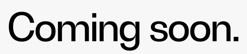 Artboard 1@coming Soon, HD Png Download