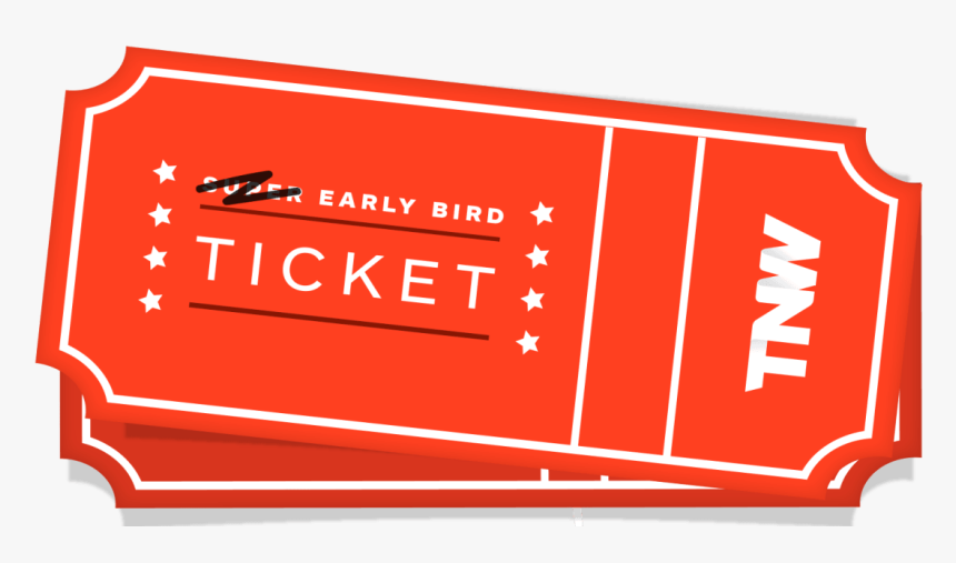 Your Last Chance To Secure An Early Bird Ticket To - Last Chance For Early Bird, HD Png Download