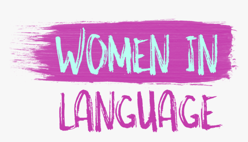 Women In All Languages, HD Png Download