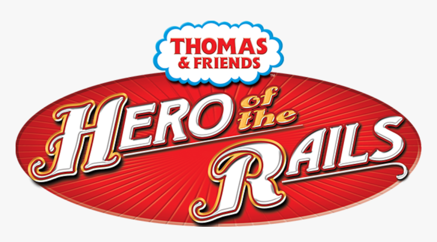 Transparent Thomas The Train Png - Hero Of The Rails Logo, Png Download