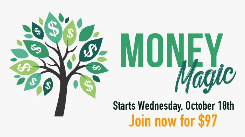 What If You Could Have More Money Whenever You Wanted - Money Tree Money Logo, HD Png Download