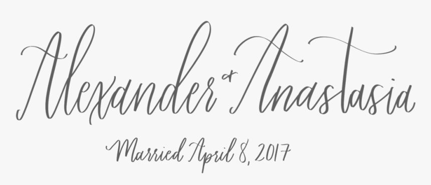 Alex And Ana Married Copy - Calligraphy, HD Png Download