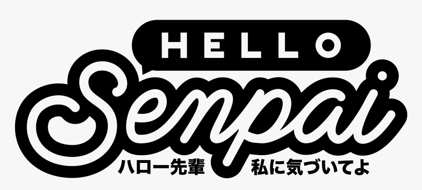 Hello Senpai, HD Png Download