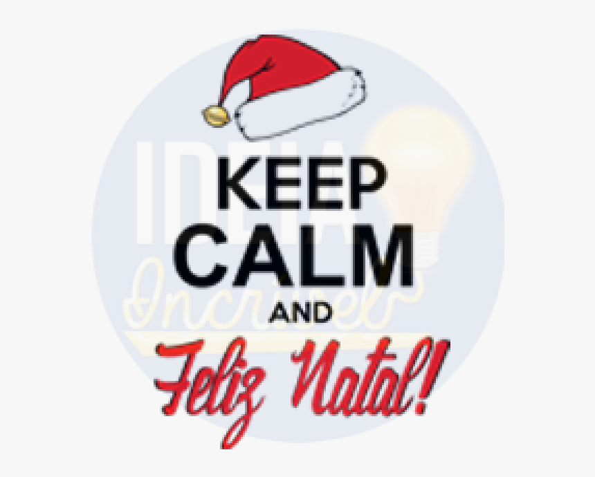 Keep Calm And Let's Do, HD Png Download