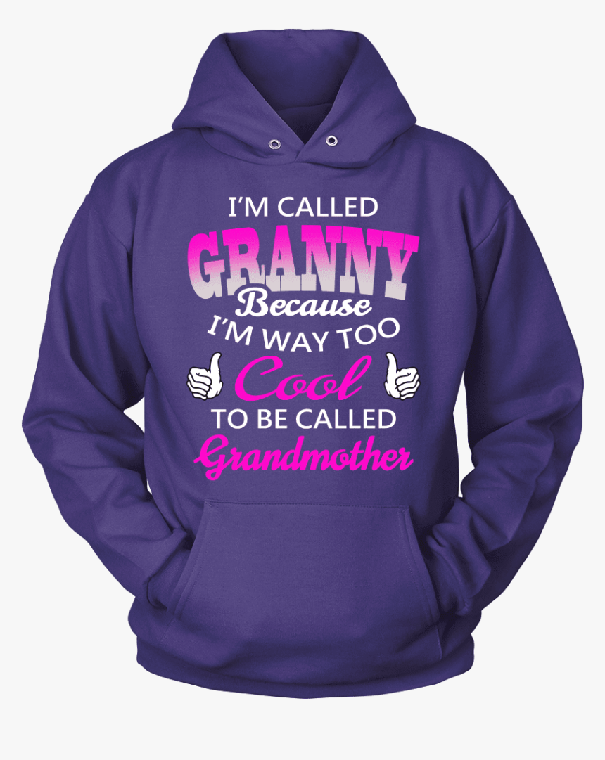 I M Called Granny - Hoodie, HD Png Download