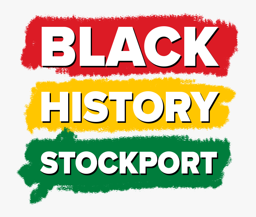 Black History In Stockport - Graphic Design, HD Png Download