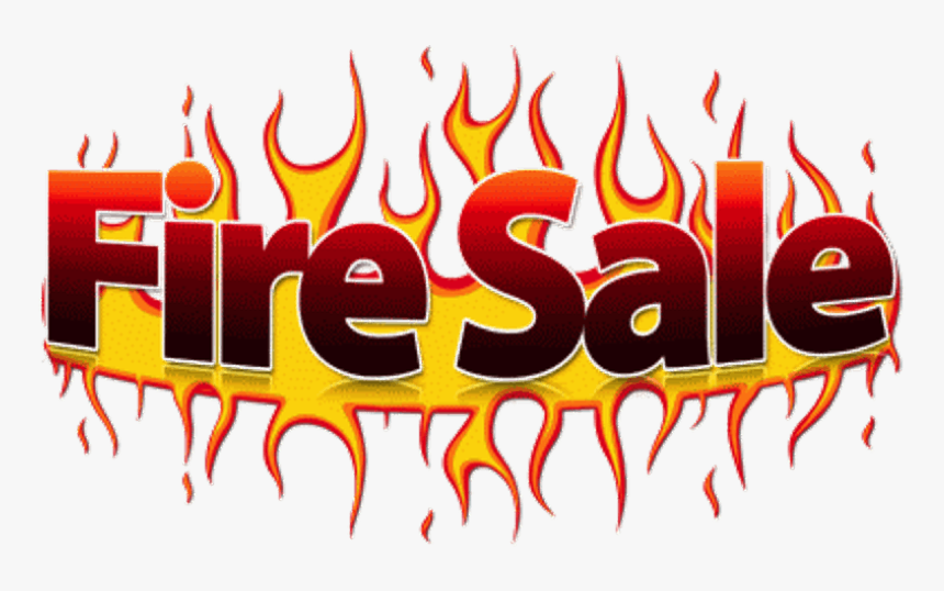 Fire Sale, HD Png Download