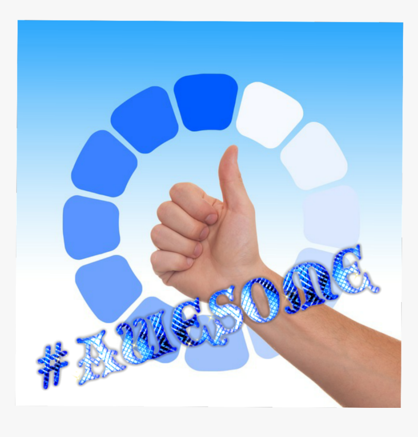 #sticker #stickers #awesome #ok #super #exelent #exellent - Visto Bueno, HD Png Download