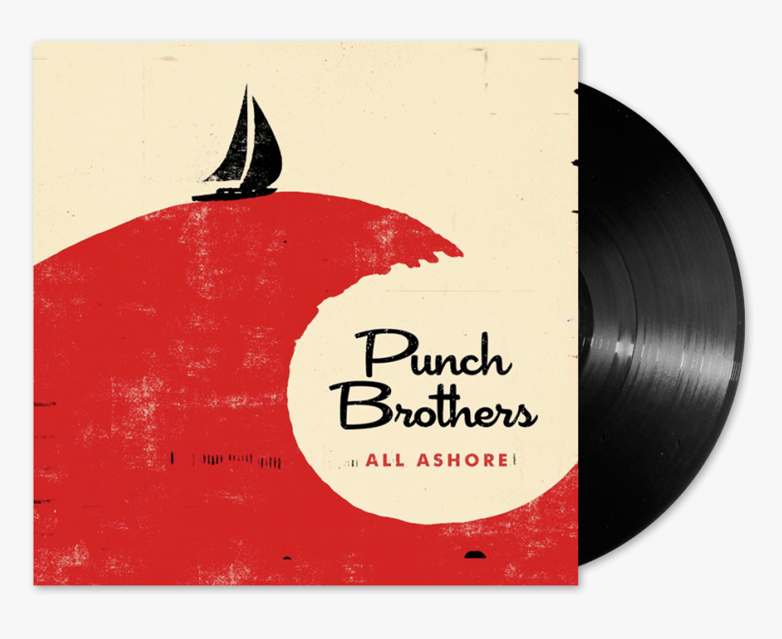 All Ashore [black] Vinyl Lp - Punch Brothers All Ashore, HD Png Download