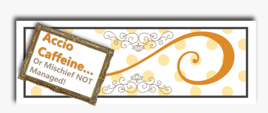 Accio Caffeine Or Mischief Not Managed - Motif, HD Png Download