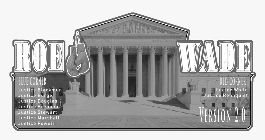 Roe V - Wade - United States Supreme Court Building, HD Png Download