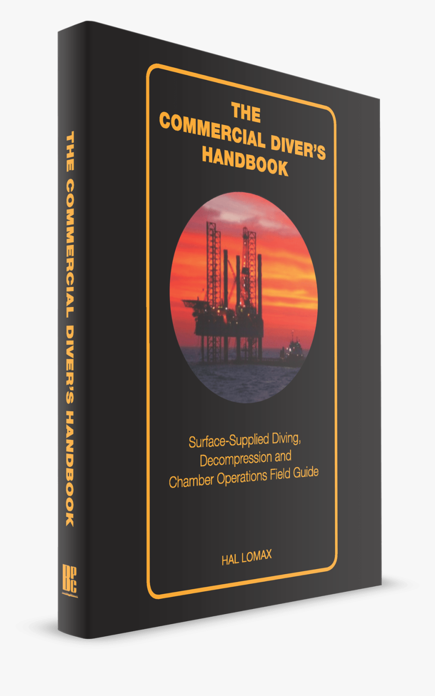 The Commercial Divers Handbook - Commercial Diver Training Manual Pdf, HD Png Download