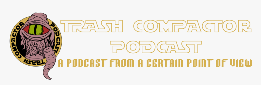 The Trash Compactor Podcast - Beige, HD Png Download