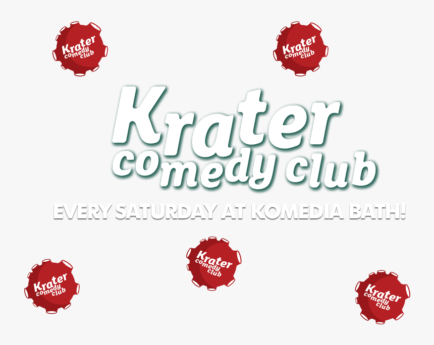 Krater Comedy Club
 Bath S Best Night Out 
every - Calligraphy, HD Png Download